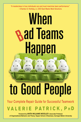 Libro When Bad Teams Happen To Good People: Your Complete...