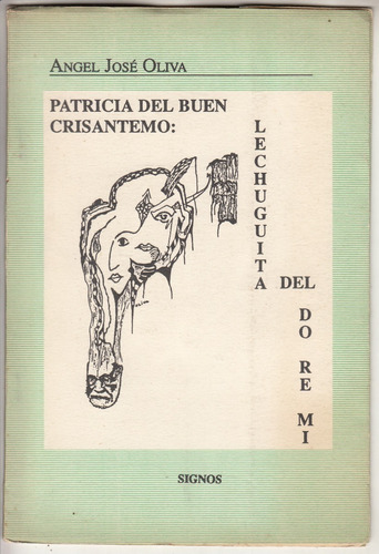 Poesia Uruguay Angel Jose Oliva Patricia Crisantemo 1989 