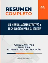 Comprar Un Manual Administrativo Y Tecnologico Para Su Iglesia: Igle