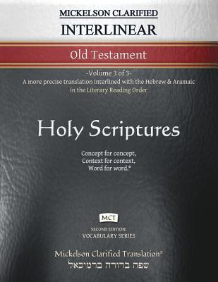 Libro Mickelson Clarified Interlinear Old Testament, Mct:...