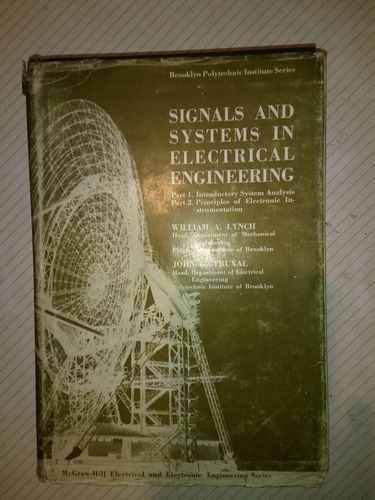 Signals And Systems In Electrical Engineering Lynch, Truxal 