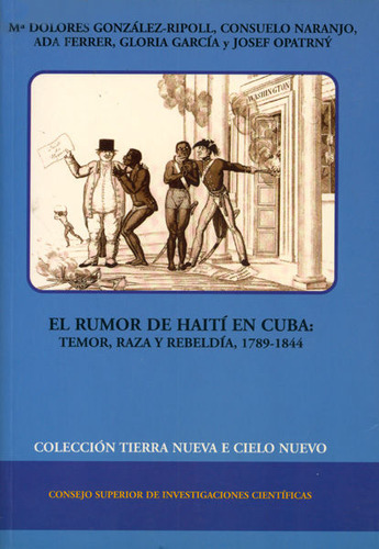 Libro El Rumor De Haitã­ En Cuba - Gonzã¡lez-ripoll Navar...