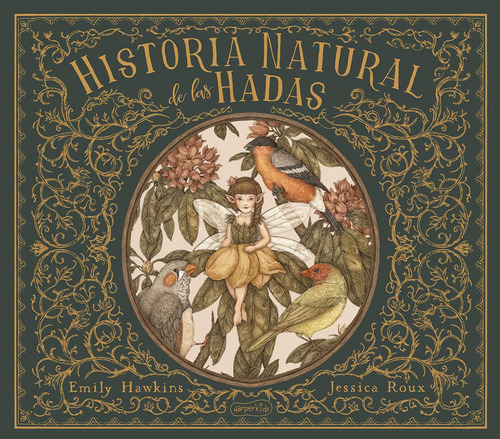 Historia Natural De Las Hadas - Emily Hawkins