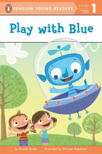Play With Blue - Level 1 - Puffin Young Readers