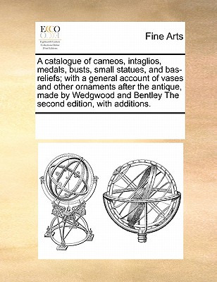 Libro A Catalogue Of Cameos, Intaglios, Medals, Busts, Sm...