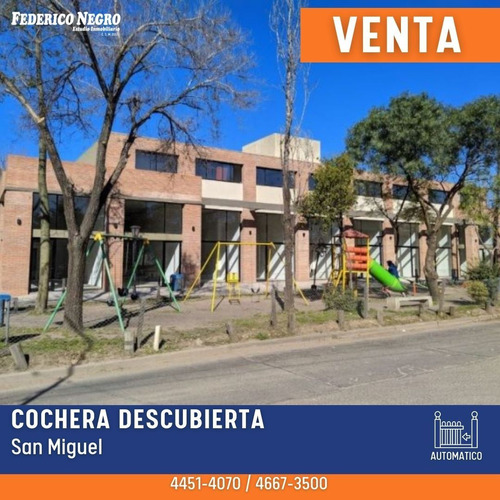 Cochera En Venta En San Miguel