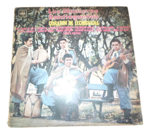 Los Manseros Santiagueños - Corazon De Lechiguana * Vinilo