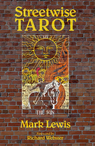 Streetwise Tarot, De Lewis, Mark. Editorial Mark Lewis Entertainment, Tapa Blanda En Inglés
