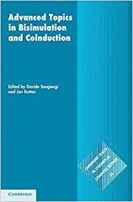 Advanced Topics In Bisimulation And Coinduction (cambridge T