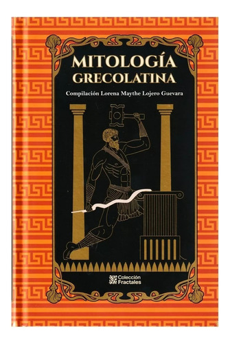 Mitología Griega Y Romana Grecolatina Edición De Lujo