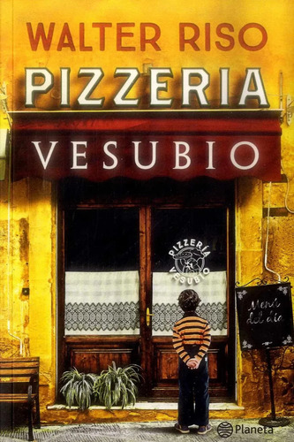 Pizzeria Vesubio - Walter Riso - Libro Original