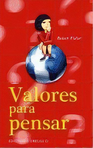 Valores Para Pensar, De Fisher, Robert. Editorial Ediciones Obelisco S.l., Tapa Blanda En Español