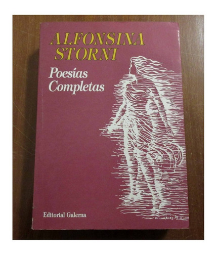 Libro Alfonsina Storni - Poesias Completas - Galerna