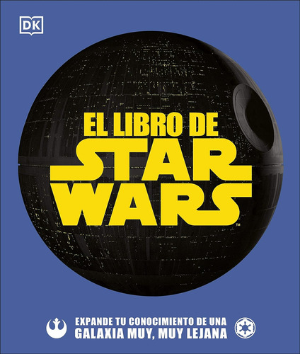 Libro El Libro De Star Wars - Dk