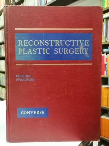 Libro. Reconstructive Plastic Surgery. Tomo 1. Converse. 