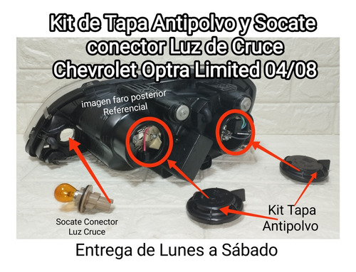 Kit Tapa Antipolvo Y Socate Faro Chevrolet Optra Limited 