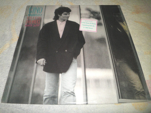 Disco Vinyl Gino Vannelli - Big Dreamers Never Sleep (1987)