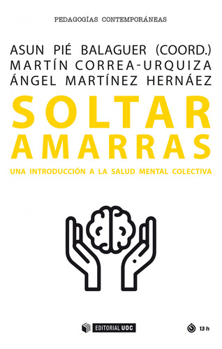 Soltar Amarras - Pie Balaguer Asun Correa-urquiza Marti