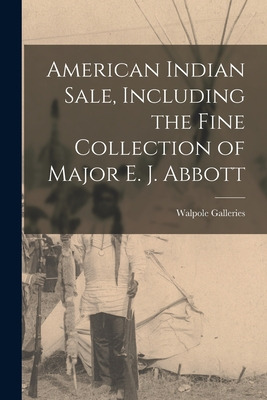 Libro American Indian Sale, Including The Fine Collection...