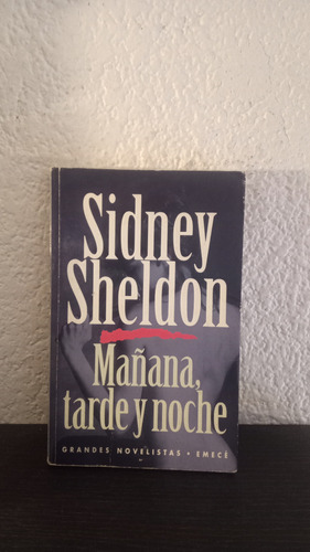 Mañana, Tarde Y Noche (1995) - Sidney Shledon