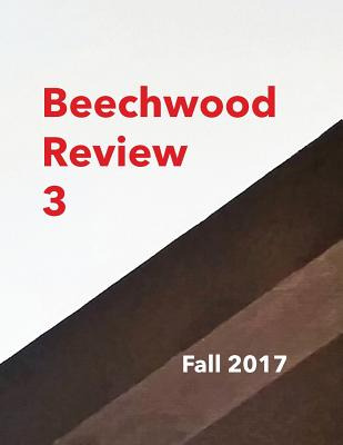 Libro Beechwood Review 3: Fall 2017 - Heby, Richard J.