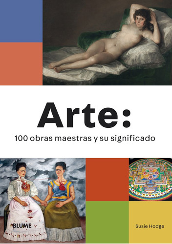 Libro Arte: 100 Obras Maestras Y Su Significado - Hodge, ...