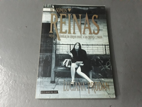 Libro No Somos Reinas Luciana Prodan 