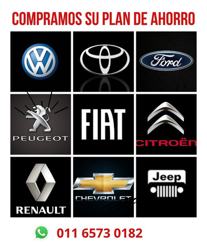 Tomamos Planes De Ahorro Todas Las Marcas