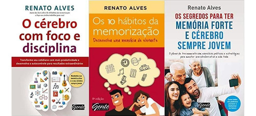 Kit 3 Livros Renato Alves O Cérebro Foco E Disciplina + Os