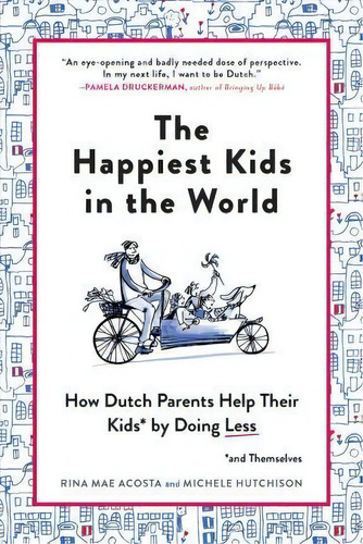 The Happiest Kids In The World, De Rina Mae Acosta. Editorial Experiment, Tapa Blanda En Inglés