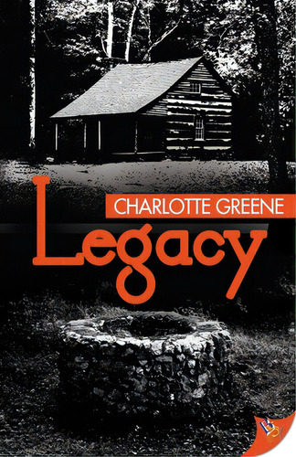 Legacy, De Greene, Charlotte. Editorial Bold Strokes Books, Tapa Blanda En Inglés