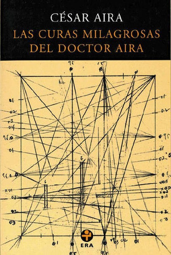 Libro Las Curas Milagrosas Del Doctor Aira