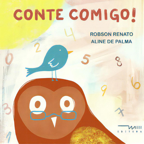 Conte Comigo!, De Renato Robson. M3 Editora, Capa Mole Em Português, 2020