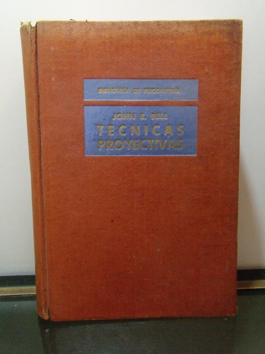 Adp Tecnicas Proyectivas John Bell / Ed Paidos 1951 Bs. As.