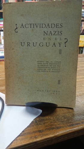 Actividades Nazis En El Uruguay