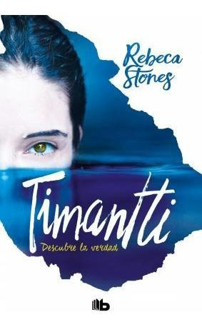 Timantti : Descubre La Verdad - Rebeca Stones