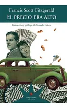 Comprar El Precio Era Alto \u002F Francis Scott Fitzgerald \u002F