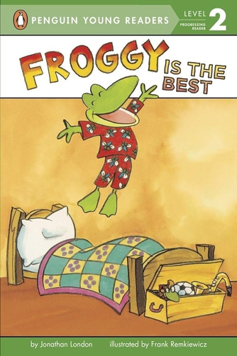 Froggy Is The Best - Penguin Young Readers Level 2