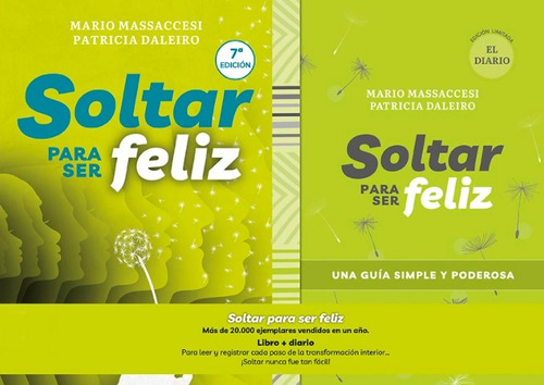 Pack Soltar Para Ser Feliz - Massaccesi Mario/ Daleiro Patri