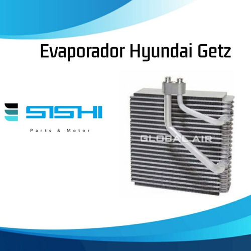 Evaporador Hyundai Getz