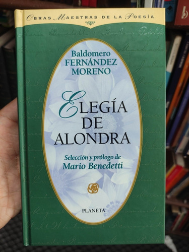 Elegía De Alondra - Baldomero Fernández Moreno - Poesia