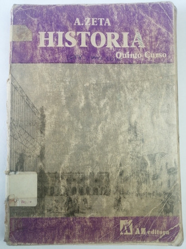 Historia A. Zeta Quinto Curso (Usado)
