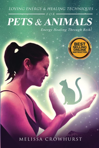 Libro: Pets & Animals Energy Healing Through Reiki