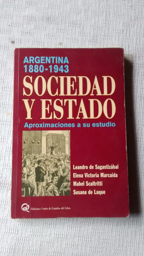 Sociedad Y Estado Centro De Estudios Del Libro 1880 - 1943