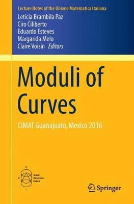 Libro Moduli Of Curves : Cimat Guanajuato, Mexico 2016 - ...