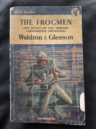 Libro Antiguo  The Frogmen  1956 Waldron Gleeson
