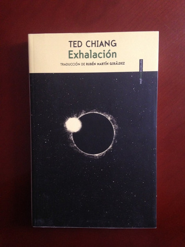 Libro Exhalación - Ted Chiang