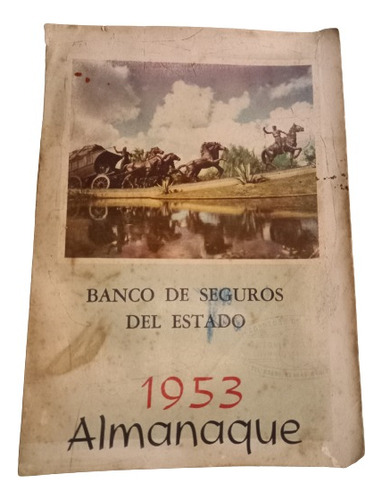 Almanaque Banco De Seguros Del Estado 1953