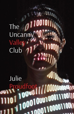 Libro The Uncanny Valley Club: Where All Your Dreams Come...