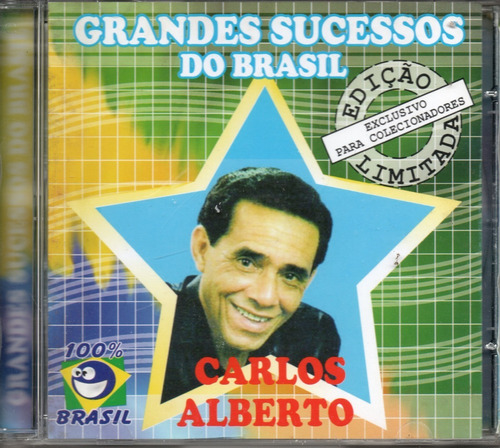 Cd Carlos Alberto - Grandes Sucessos Do Brasil